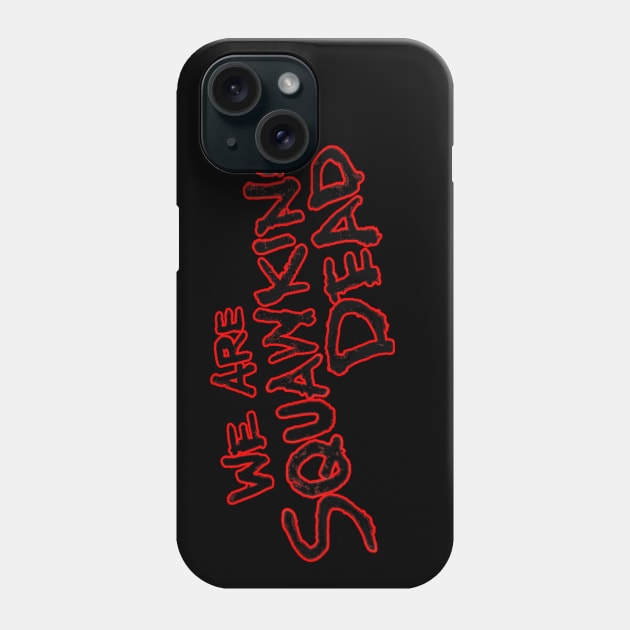 FearTWDseason6 LOGO Phone Case by SQUAWKING DEAD