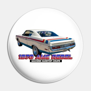 1970 AMC Rebel Machine Hardtop Coupe Pin