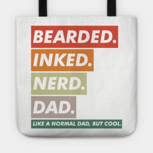 bearded inked nerd dad Tote