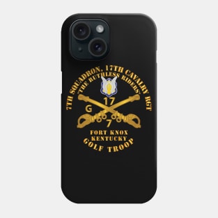 7th Sqn 17th Cav Regt - Golf Trp - Fort Knox KY Phone Case