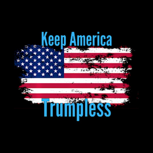 Keep America Trumpless ny -Trump by lam-san-dan