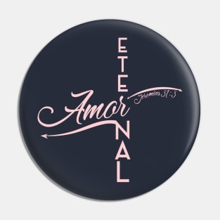 Amor Eternal Pin