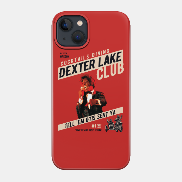 Dexter Lake Club - Animal House - Phone Case