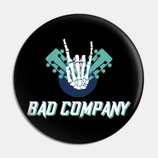 Bad Company Pin