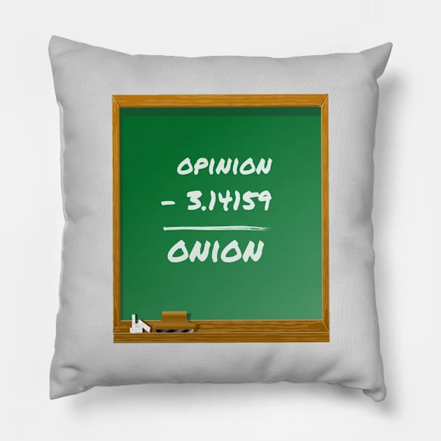 Opinion - Pi = Onion Pillow by Emma Lorraine Aspen