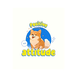 Positive attitude T-Shirt