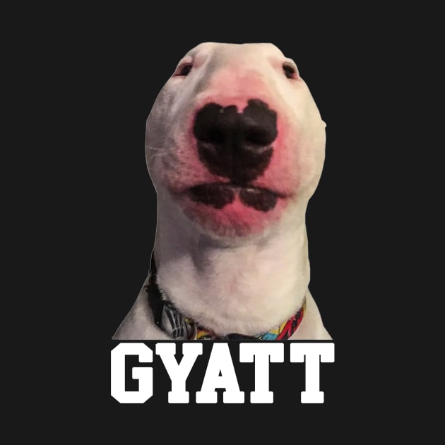 Gyatt Funny Meme Reaction Cringe Gyatt by Eyecrawl ★★★★★