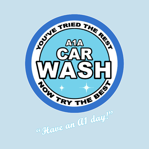 Have an A1 Day! - Breaking Bad - T-Shirt