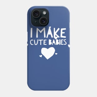 I make cute babies Phone Case