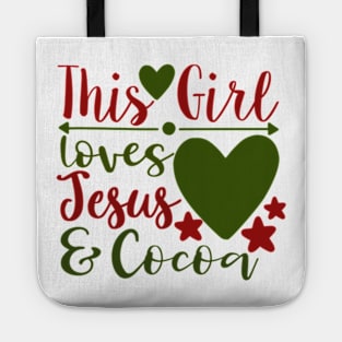 this girl love jesus Tote