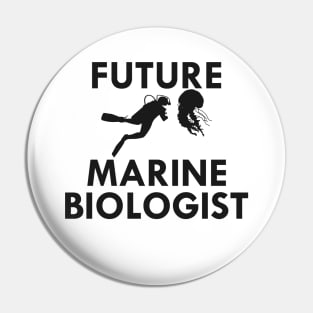 Future Marine Biologist Pin