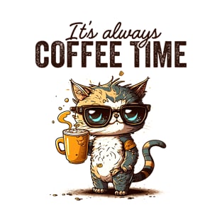 It's Always Coffee Time Cat Lovers Coffee Lovers Gift Idea T-Shirt