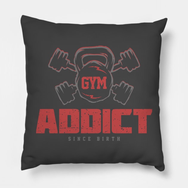 Gym Addict - Workout Motivation & Inspiration Pillow by happiBod