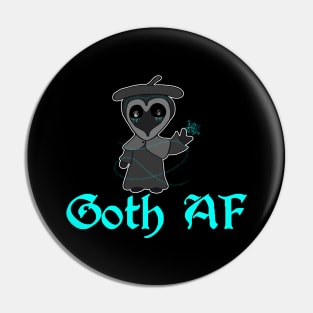 Goth AF Spooky Kawaii Creepy Cute Pin