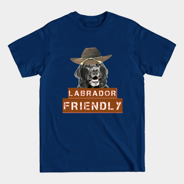 Discover Labrador Friendly - Labrador - T-Shirt