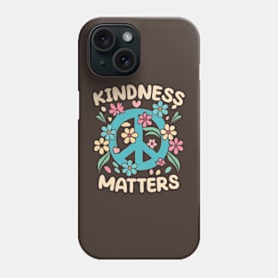 Kindness Matters Phone Case