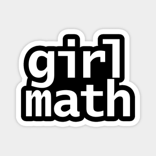 Girl Math Magnet