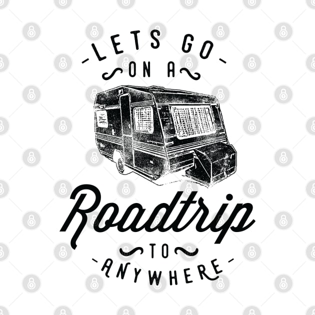Let's Go on a Road Trip Vintage Design by Jarecrow 