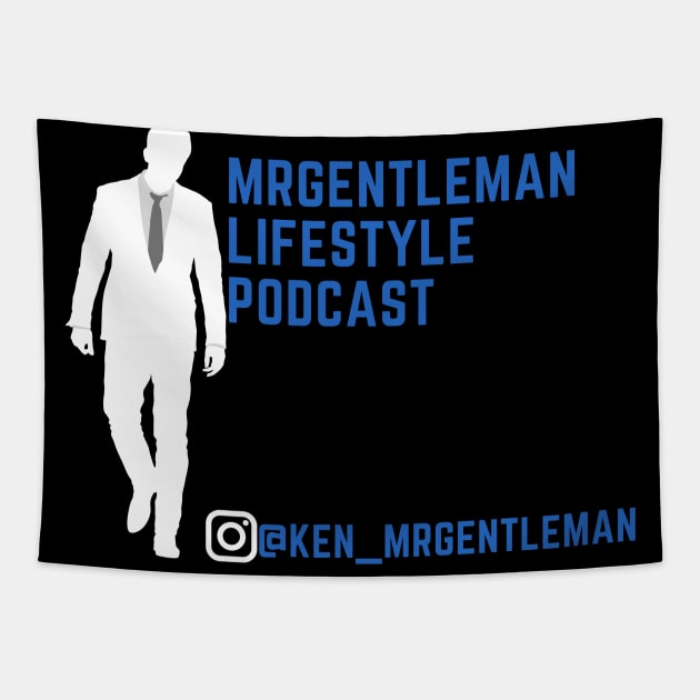 MrGentleman Lifestyle Podcast All Very Good Collection #2 Tapestry by  MrGentleman Lifestyle Podcast Store