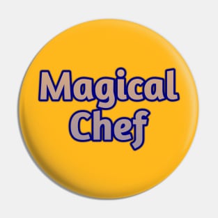 Magical Chef Pin