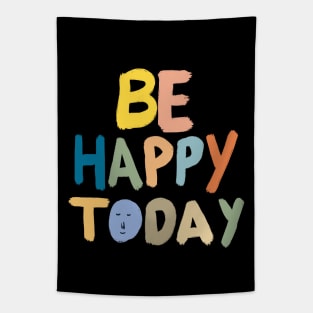 Be Happy Today Tapestry