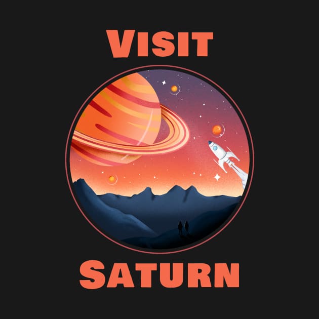 Visit Saturn by RockettGraph1cs