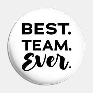 Best team ever, Appreciation Gifts for Employees, Work Team Appreciation Gifts,Thank You Gifts Employees Pin