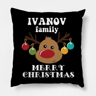 Family Christmas - Merry Christmas IVANOV family, Family Christmas Reindeer T-shirt, Pjama T-shirt Pillow