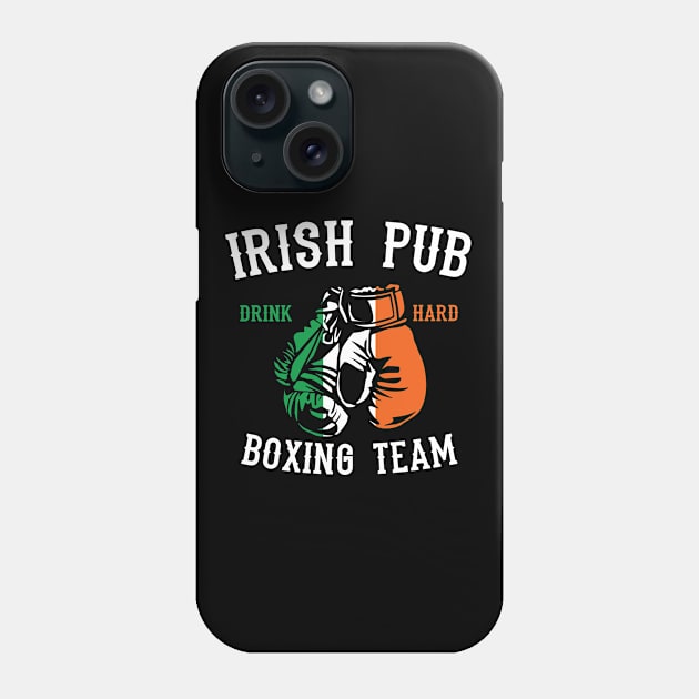 Irish Boxing - Irish Pub Boxing Team Phone Case by Kudostees