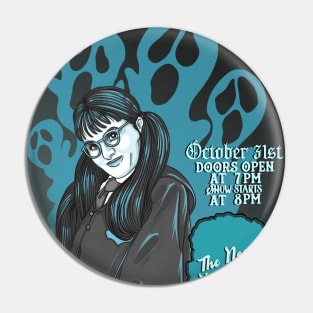 Moaning Myrtle & The Wailing Wandas Pin