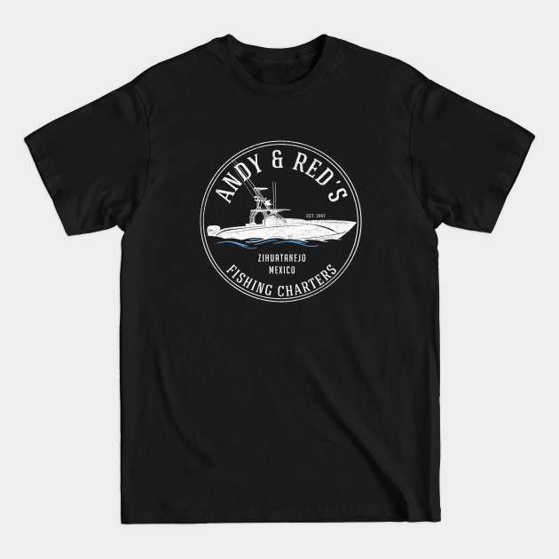 Andy & Red's Fishing Charters - Shawshank Redemption - T-Shirt