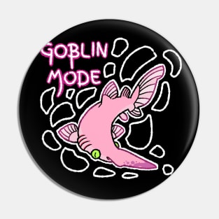 Goblin shark mode Pin