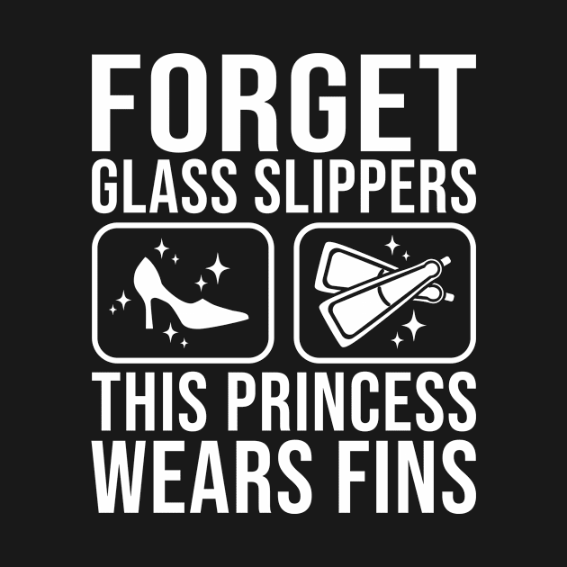 This Princess Wears Fins Scuba Diving by TheBestHumorApparel