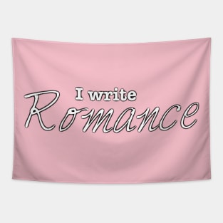 I Write Romance Tapestry