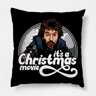 Die Hard is a Christmas Movie Pillow