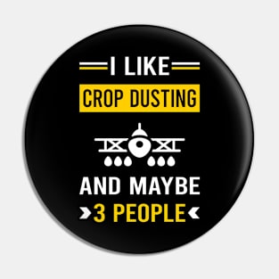 3 People Crop Dusting Duster Cropdusting Pin