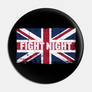 United Kingdom UK Flag Fight Night Fans Pin