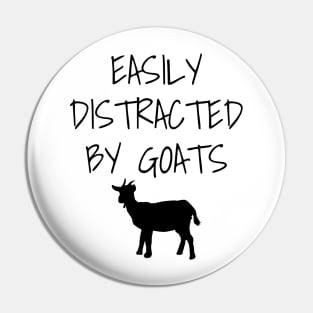 Easily Distracted By Goats Pin