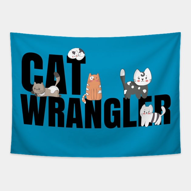 Cat Wrangler Tapestry by ArtisticRaccoon