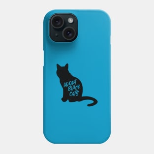 Adopt Black Cats Phone Case