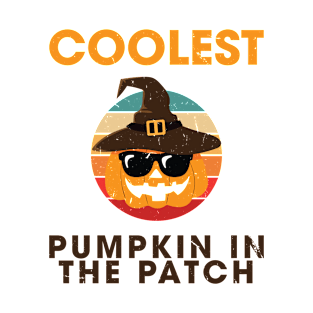 coolest pumpkin in the patch T-Shirt