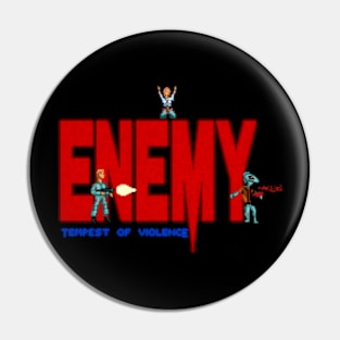 Enemy - Tempest of Violence Pin