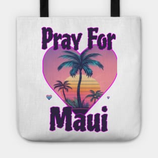 Maui Pray for Maui Tote