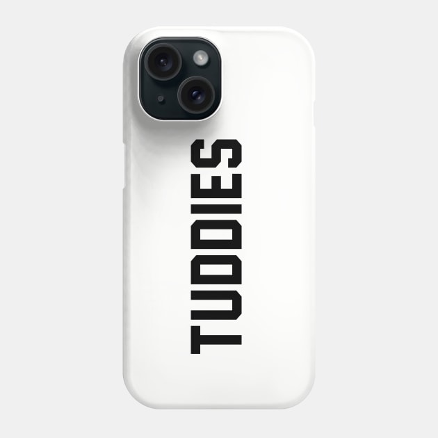 Tuddies Phone Case by BodinStreet