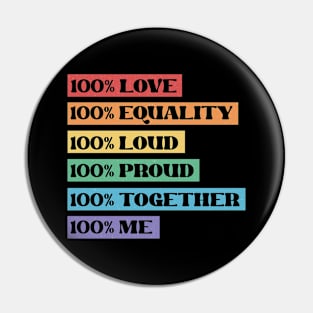 100% Love LGBT Pin