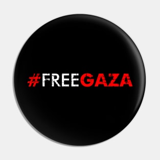 #FREEGAZA Free Palestine - Stand With Palestinian People Pin