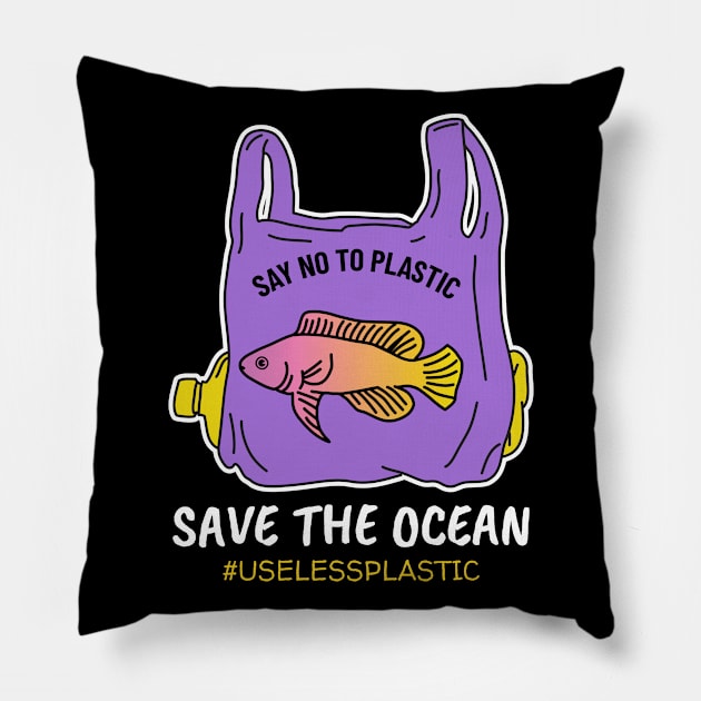 SAVE THE OCEAN - FISH, save the turtles, save the earth, environment, activist - Dark Colors Pillow by PorcupineTees