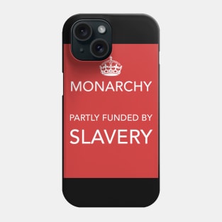 Monarchy rules? Phone Case