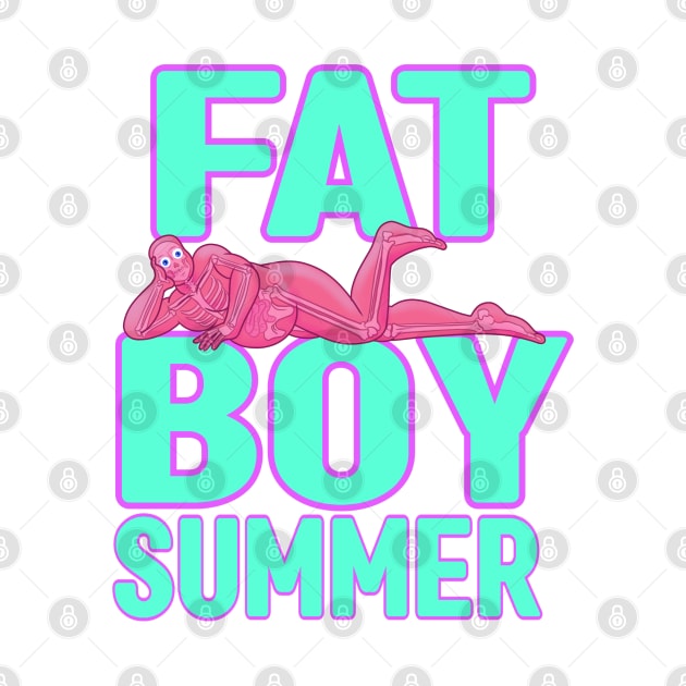 Fat Boy Summer by ChangoATX