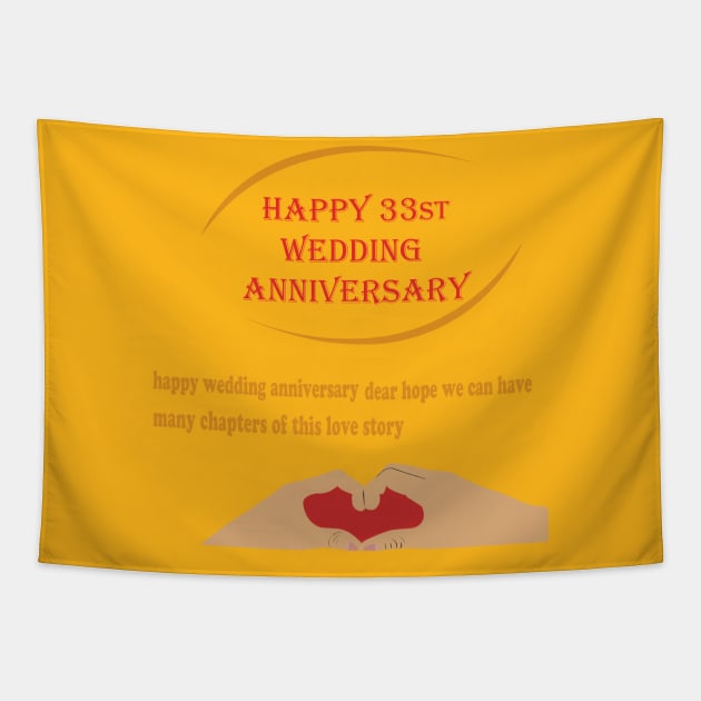 happy 33st wedding anniversary Tapestry by best seller shop